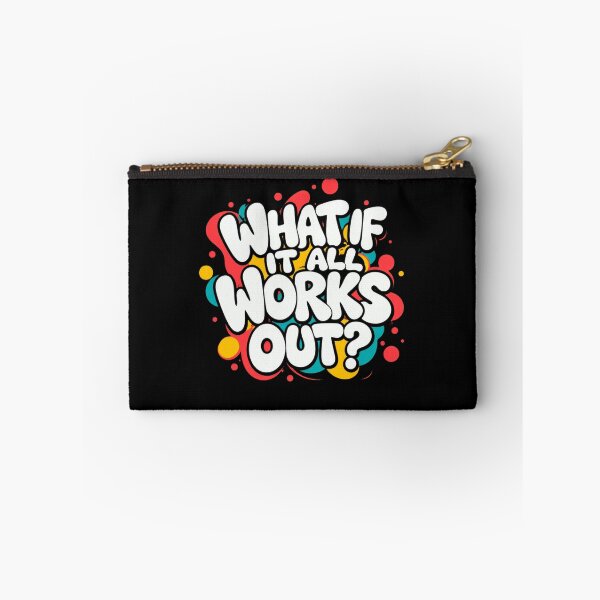 Item preview, What If It All Works Out? Optimistic Motivation Positive Mindset designed and sold by SkeletonsDanger.