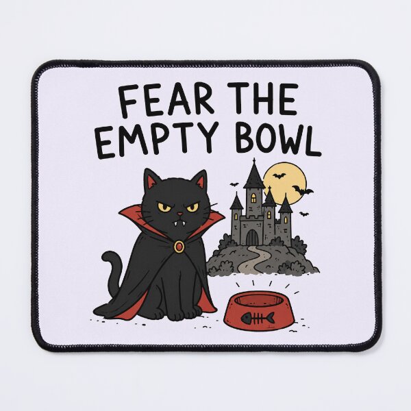 Item preview, Fear The Empty Bowl Cat designed and sold by MonkiFlipp.