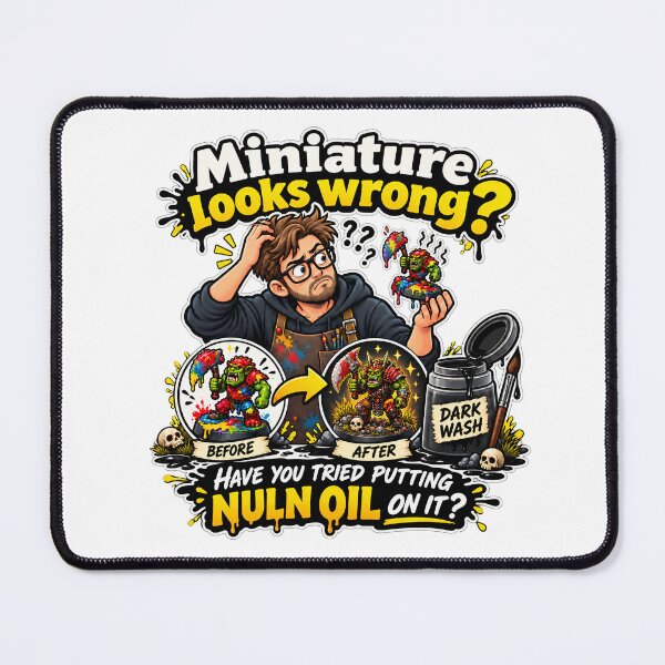 Item preview, Have You Tried Putting Nuln Oil on It? designed and sold by Splyntpop.