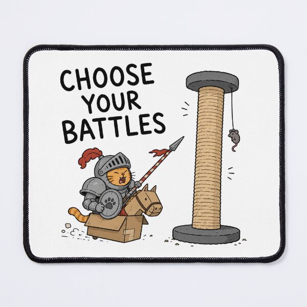 Item preview, Choose Your Battles Wisely designed and sold by MonkiFlipp.
