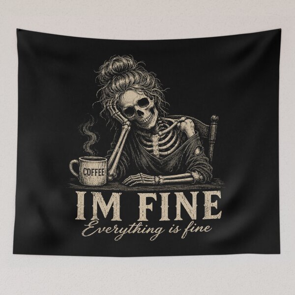 Item preview, I'm Fine Everything Is Fine Skeleton Coffee Lover designed and sold by will freed18.
