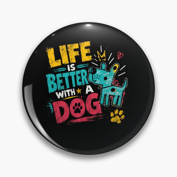 Item preview, Life Is Better With A Dog Dog Owner Pet Lover designed and sold by SkeletonsDanger.