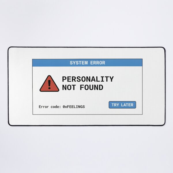 Item preview, System Error: Personality Not Found — Retro Tech Humor designed and sold by Art&Fun.