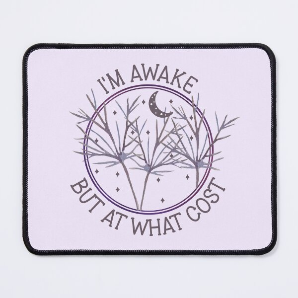 Item preview, I'm Awake But At What Cost - Funny Tired Whimsigoth Botanical Art designed and sold by the-Z3nith.