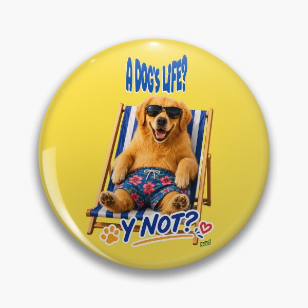 Item preview, A Dog's Life? Y Not? – Golden Retriever version By YOFANTZ! designed and sold by YOFANTZ!.