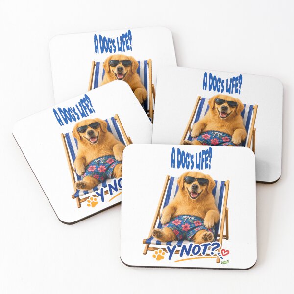 Item preview, A Dog's Life? Y Not? – Golden Retriever version By YOFANTZ! designed and sold by YOFANTZ!.