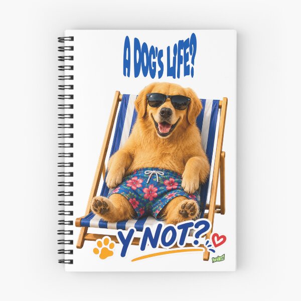 Item preview, A Dog's Life? Y Not? – Golden Retriever version By YOFANTZ! designed and sold by YOFANTZ!.