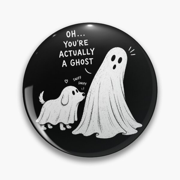Item preview, Oh You’re Actually a Ghost Funny Dog Halloween designed and sold by will freed18.