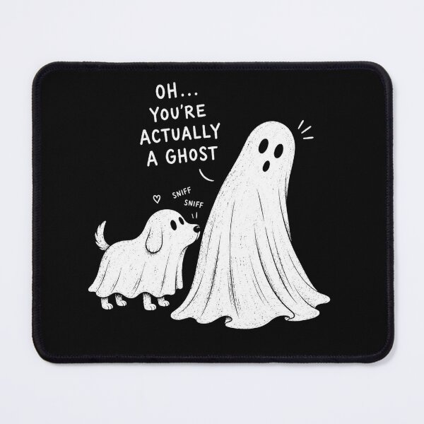 Item preview, Oh You’re Actually a Ghost Funny Dog Halloween designed and sold by will freed18.