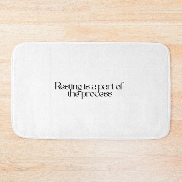Item preview, Resting Is A Part Of The Process - Quote designed and sold by mayadsgns.