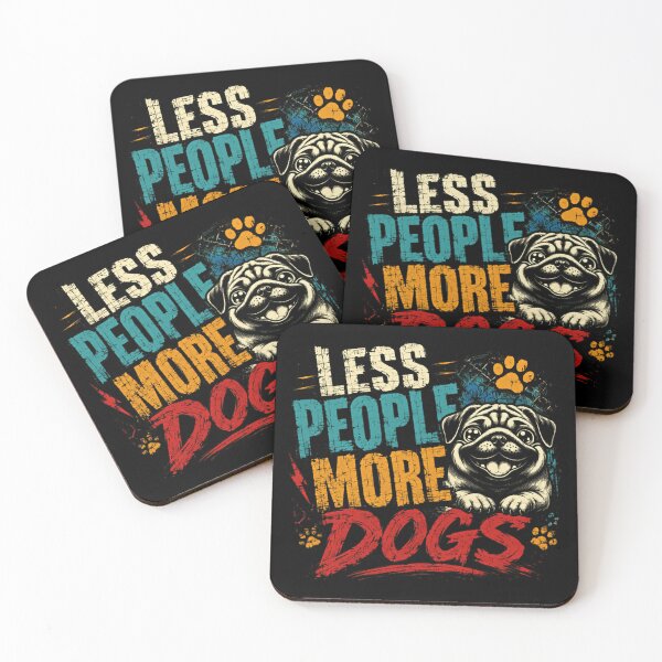 Item preview, Less People More Dogs Dog Lover Pet Owner Pug Canine designed and sold by SkeletonsDanger.