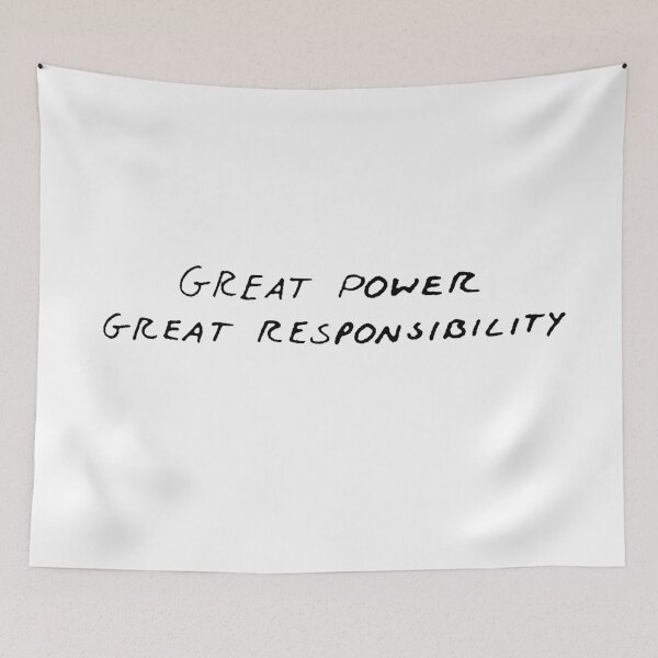 Item preview, Great Power Great Responsibility Quote – Inspirational Motivation Design designed and sold by artworkathome.