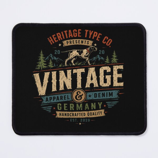 Item preview, Heritage Type Co Presents 20 20 Vintage Apparel & Denim Germany Handcrafted Quality Est. 2020 German Shorthaired Pointer Hunting Dog Owner Outdoors designed and sold by SkeletonsDanger.