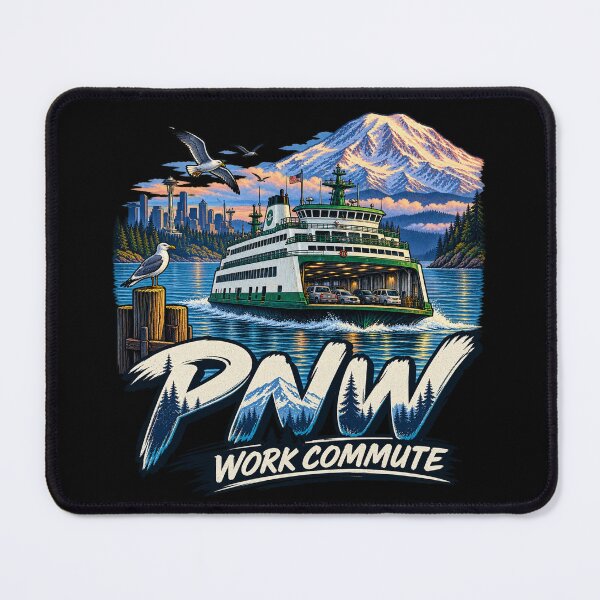 Item preview, PNW Work Commute – Washington Ferry Mount Rainier Pacific Northwest designed and sold by getpressedshirt.
