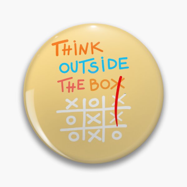 Item preview, Think outside the box designed and sold by Roysdisturbia.