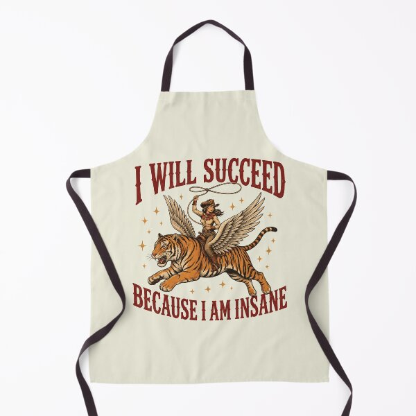 Item preview, Western Tiger Rider Funny Cowgirl Tiger I Will Succeed Because I Am Insane designed and sold by modoodles357.