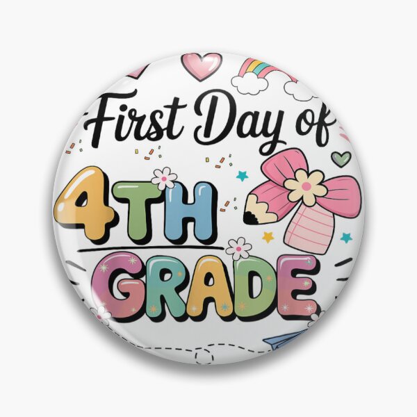 Item preview, Colorful First Day of Fourth Grade designed and sold by ethancooper399.