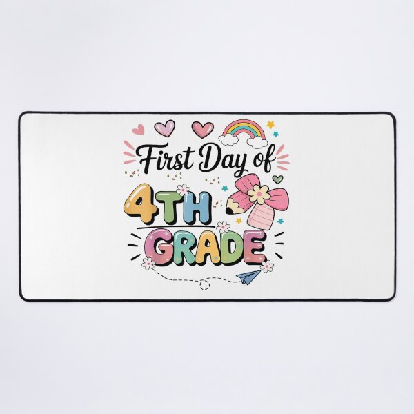 Item preview, Colorful First Day of Fourth Grade designed and sold by ethancooper399.