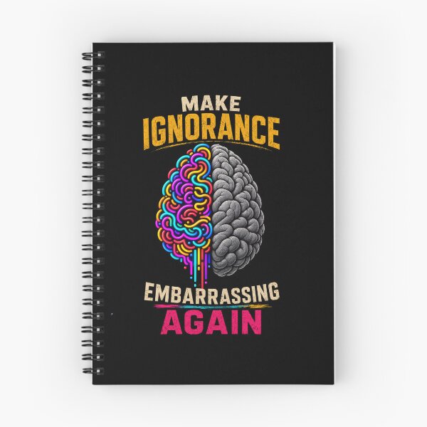 Item preview, Make Ignorance Embarrassing Again Funny Critical Thinking Science Shirt designed and sold by La-Nuna.