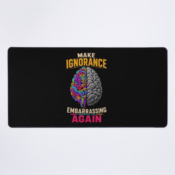 Item preview, Make Ignorance Embarrassing Again Funny Critical Thinking Science Shirt designed and sold by La-Nuna.