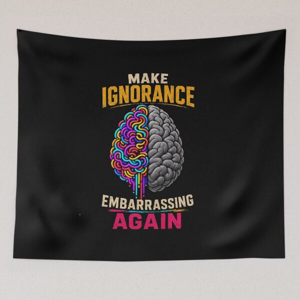 Item preview, Make Ignorance Embarrassing Again Funny Critical Thinking Science Shirt designed and sold by La-Nuna.