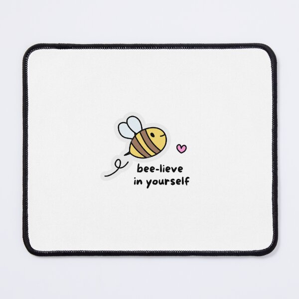 Item preview, bee-lieve in yourself designed and sold by EleYeah.