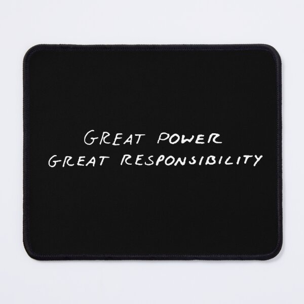 Item preview, Great Power Great Responsibility Quote – Inspirational Motivation Design designed and sold by artworkathome.