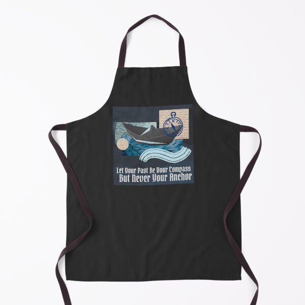 Item preview, Let Your Past Be Your Compass But Never Your Anchor designed and sold by monika-arthing.