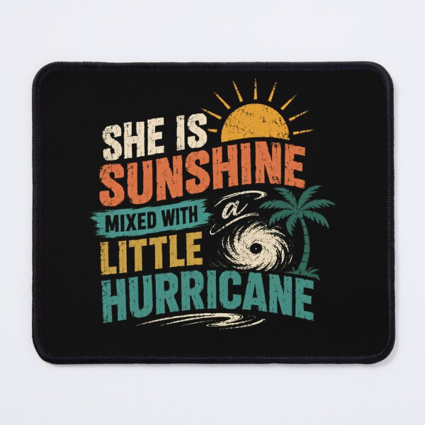 Item preview, She Is Sunshine Mixed With A Little Hurricane Women Personality Quote Sassy Girl Strong Female Saying designed and sold by SkeletonsDanger.