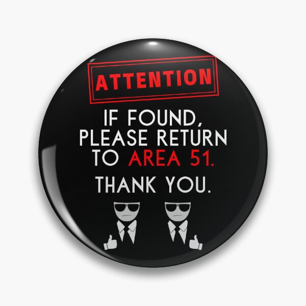 Item preview, If Found Return to Area 51 - Funny designed and sold by humnoo.