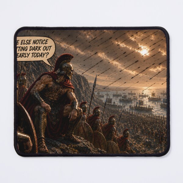 Item preview, Getting Dark Early | Spartan Thermopylae History Humor designed and sold by Designed for War.