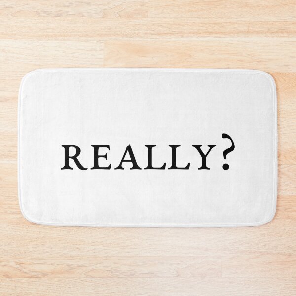 Item preview, REALLY?, Unique designed and sold by villacreativa.
