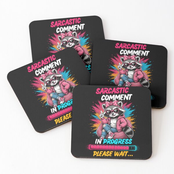 Item preview, Funny Sarcastic Raccoon for Women, Sassy Comment Loading  designed and sold by Creative-Sanc.
