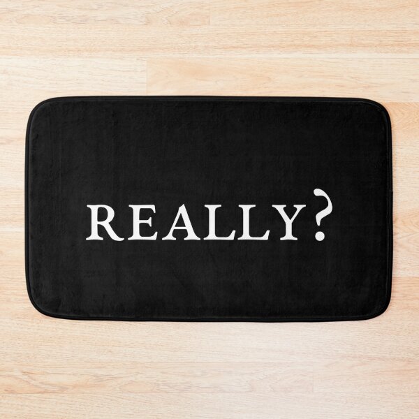 Item preview, REALLY?, Unique designed and sold by villacreativa.