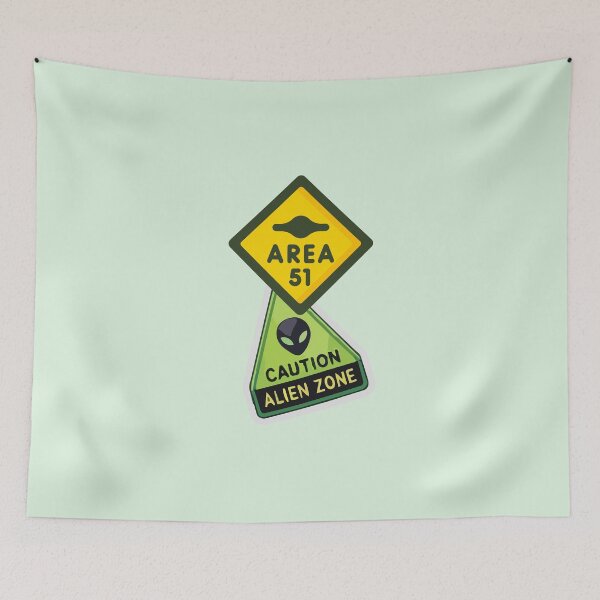 Item preview, Area 51 Caution Alien Zone designed and sold by FanFest.