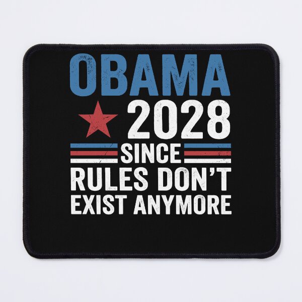 Item preview, Obama 2028 Since Rules Don't Exist Anymore designed and sold by varioarts.