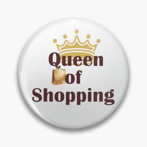 Item preview, Queen of Shopping designed and sold by MikkySketch.