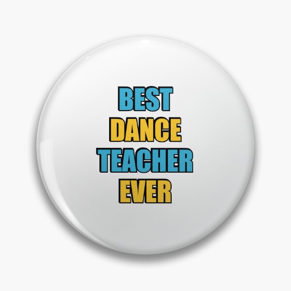 Item preview, Best Dance Teacher Ever designed and sold by Inspirationmotivation.