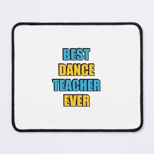 Item preview, Best Dance Teacher Ever designed and sold by Inspirationmotivation.