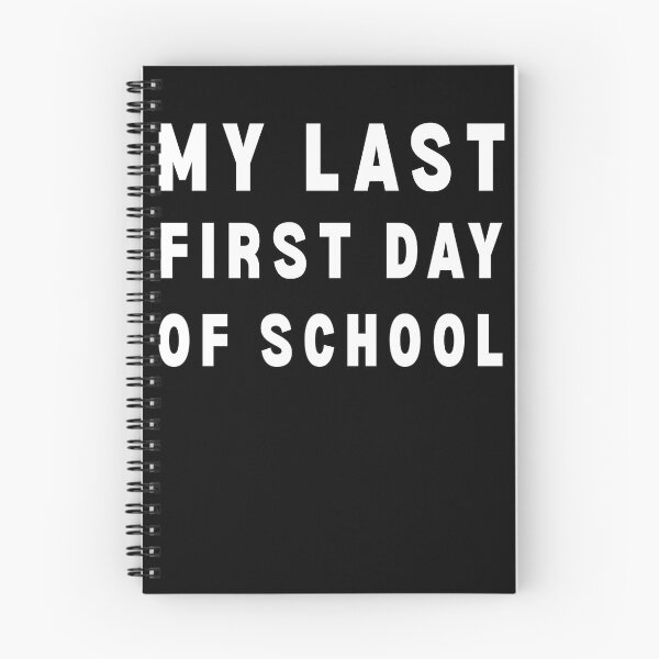 Item preview, My Last First Day of School Retiring Teacher designed and sold by Margerita23.