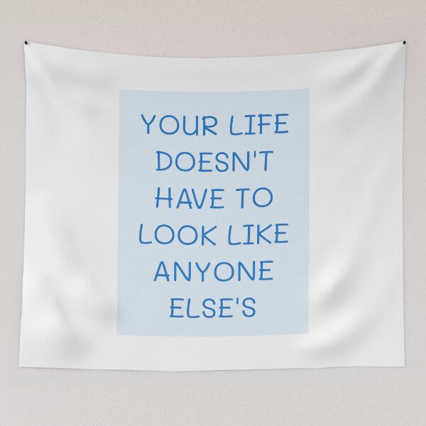 Item preview, Your life doesn't have to look like anyone else's designed and sold by PublicArtDesign.