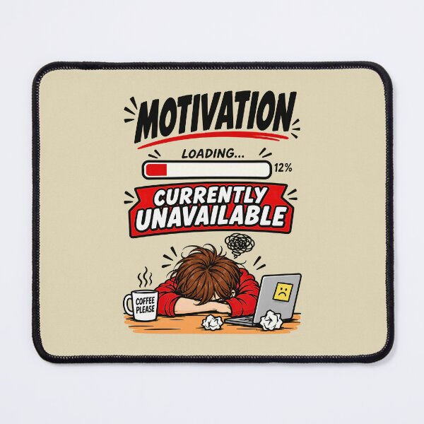 Item preview, Motivation Loading Funny Office Life Graphic Shirt Design designed and sold by BorgSpareParts.
