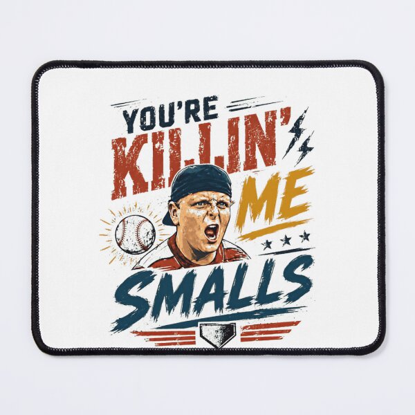 Item preview, You're Killin' Me Smalls The Sandlot Movie Baseball Quote designed and sold by RetroMini2026.