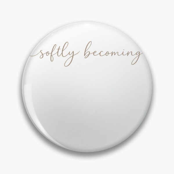 Item preview, Softly Becoming | Minimalist Inspirational Quote designed and sold by CalmMandala.