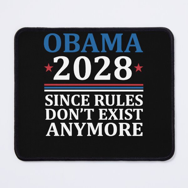 Item preview, Obama 2028 Since Rules Don't Exist Anymore designed and sold by varioarts.
