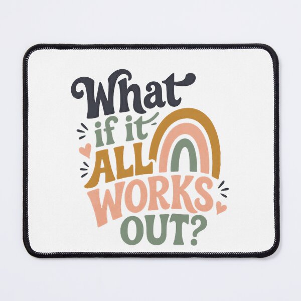 Item preview, What If It All Works Out? Positive Thinking Inspiration Mental Wellness Motivation designed and sold by RetroMini2026.
