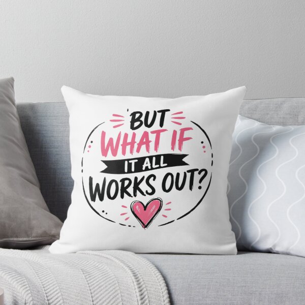 Item preview, But What If It All Works Out? Positive Thinking Motivation Inspiration Encouragement designed and sold by RetroMini2026.