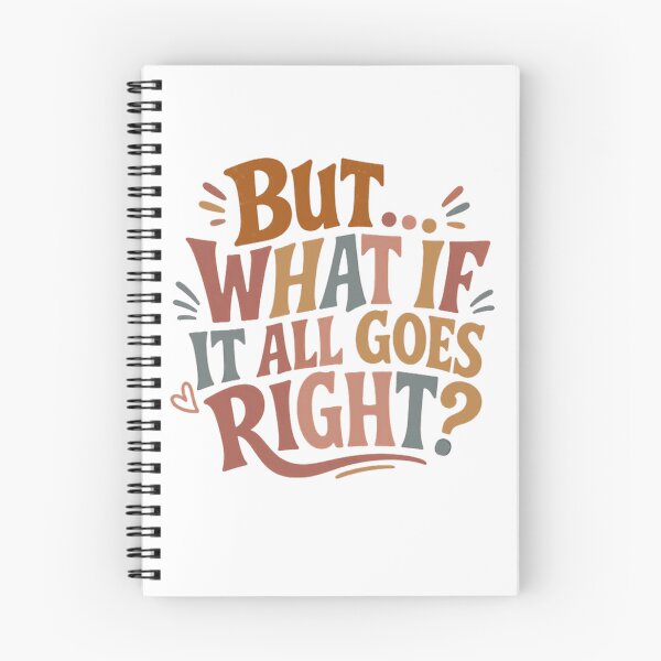 Item preview, But What If It All Goes Right Positive Thinking Motivational Quote Optimism Mindset designed and sold by RetroMini2026.