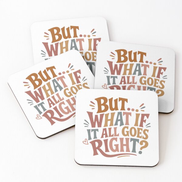 Item preview, But What If It All Goes Right Positive Thinking Motivational Quote Optimism Mindset designed and sold by RetroMini2026.