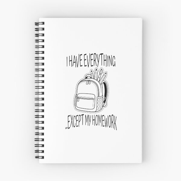 Item preview, I Have Everything Except My Homework Funny ADHD Back To School designed and sold by lenalenspod.